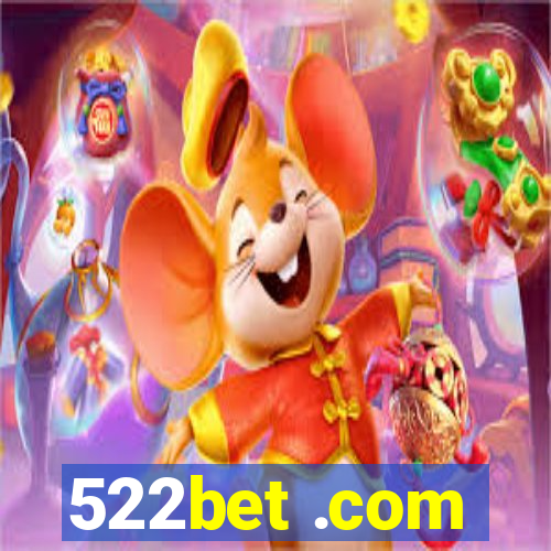 522bet .com